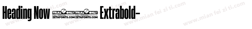 Heading Now 77 Extrabold字体转换